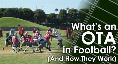 What Does OTAS Mean in Football and Its Impact on the Game?